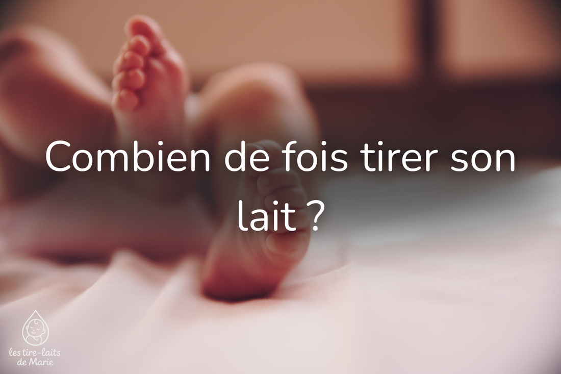 Combien de fois tirer son lait pour maintenir la lactation : Le guide complet
